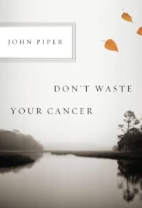 don't waste your cancer book cover